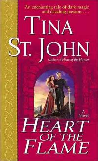 Heart of the Flame by Tina St. John