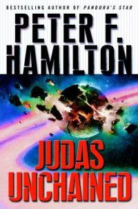 Judas Unchained by Peter F. Hamilton