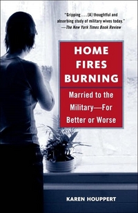 Home Fires Burning by Karen Houppert