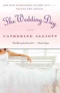 The Wedding Day by Catherine Alliott