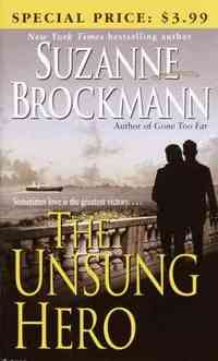 The Unsung Hero by Suzanne Brockmann