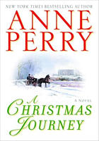 A Christmas Journey by Anne Perry