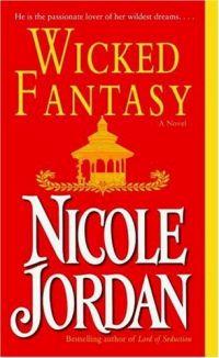 Wicked Fantasy by Nicole Jordan