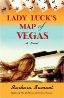 Lady Luck's Map of Vegas by Barbara Samuel