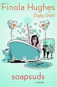 Soapsuds by Finola Hughes