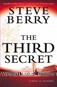 The Third Secret: by Steve Berry