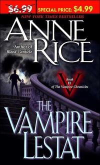Excerpt of The Vampire Lestat by Anne Rice
