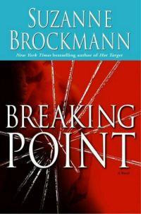 Breaking Point by Suzanne Brockmann