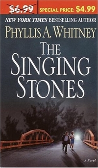 The Singing Stones by Phyllis A. Whitney