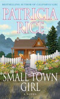 Small Town Girl by Patricia Rice