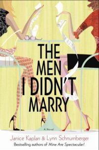The Men I Didn't Marry by Lynn Schnurnberger