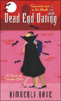 Dead End Dating by Kimberly Raye