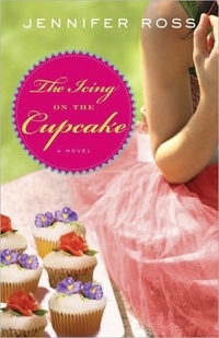 The Icing on the Cupcake by Jennifer Ross