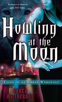 Excerpt of Howling at the Moon by Karen MacInerney
