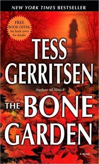 The Bone Garden by Tess Gerritsen