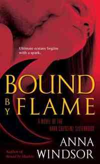 Bound by Flame by Anna Windsor