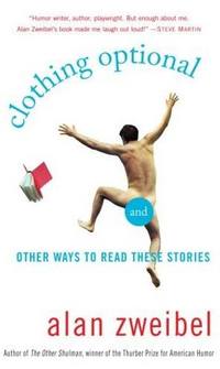 Clothing Optional by Alan Zweibel
