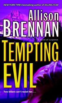 Tempting Evil