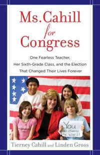 Ms. Cahill for Congress by Linden Gross