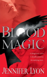 Blood Magic by Jennifer Lyon