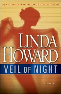 Veil Of Night by Linda Howard