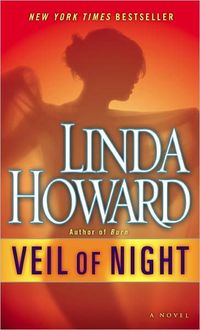 Veil Of Night by Linda Howard