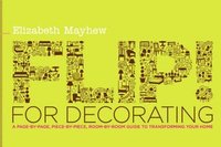 Flip! For Decorating by Elizabeth Mayhew