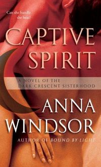 Captive Spirit by Anna Windsor