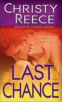 Last Chance by Christy Reece