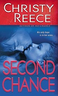 Second Chance by Christy Reece