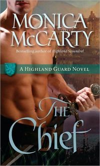 The Chief by Monica McCarty