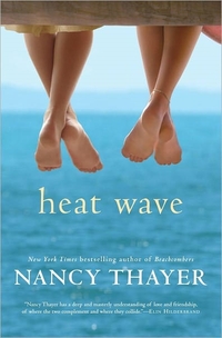 Heat Wave by Nancy Thayer