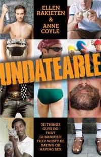 Undateable by Ellen Rakieten