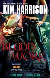 Blood Work by Kim Harrison