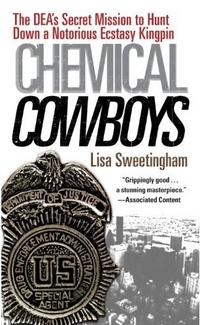Chemical Cowboys by Lisa Sweetingham