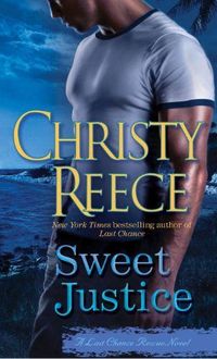 Sweet Justice by Christy Reece