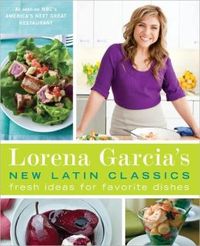 Lorena Garcia's New Latin Classics by Lorena Garcia