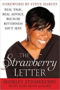 The Strawberry Letter by Shirley Strawberry