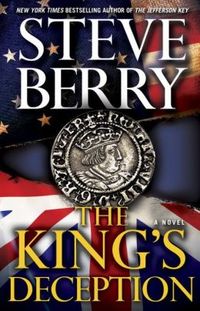 The King's Deception by Steve Berry