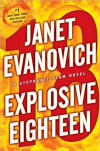 Explosive Eighteen by Janet Evanovich