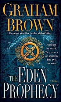The Eden Prophecy by Graham Brown