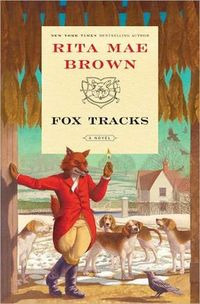 Fox Tracks by Rita Mae Brown