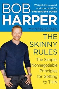 The Skinny Rules by Bob Harper