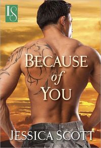 Because Of You by Jessica Scott