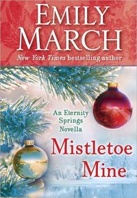 Mistletoe Mine by Emily March