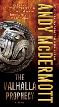 The Valhalla Prophecy by Andy McDermott