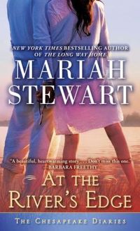 At The River's Edge by Mariah Stewart