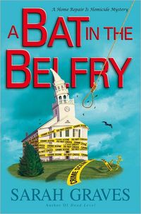 A Bat in the Belfry by Sarah Graves