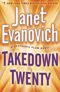 Takedown Twenty by Janet Evanovich