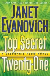 Top Secret Twenty-One by Janet Evanovich